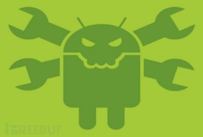 【FreeBuf年终策划】2017年最好用的Android渗透工具合集