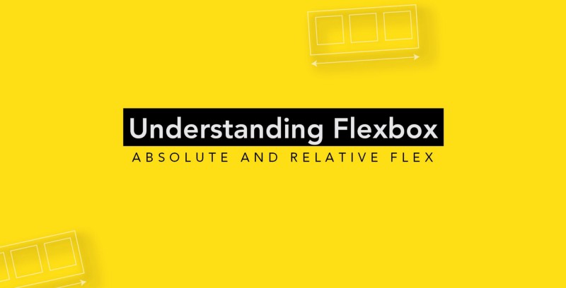 理解Flexbox：你需要知道的一切