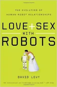 与机器人的爱与性——人机关系革命